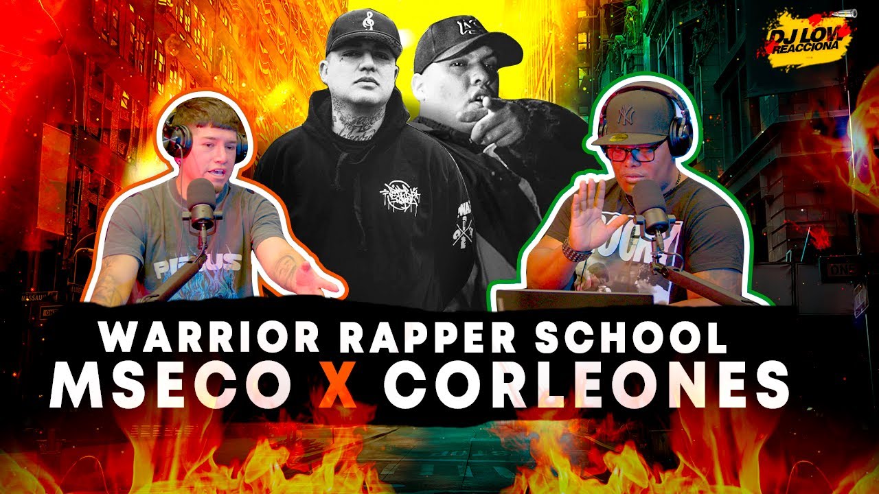 Warrior Rapper DJ LOW REACCIONA Warrior Rapper School Feat Mseco - ( Corleones ) Dj ...