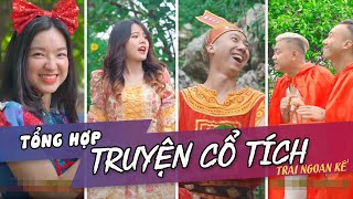 [Nhạc chế] TUYỂN TẬP TRUYỆN CỔ TÍCH CỦA TRAI NGOAN | Trai Ngoan Parody