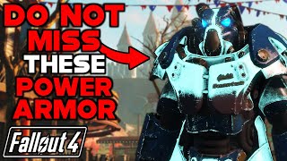 DO NOT MISS THESE POWER ARMOR IN FALLOUT 4