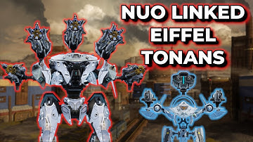 WR - Nuo Linked Tonans Eiffel - Enough To One Shot Titans? + Mogwan Giveaway Winners | War Robots