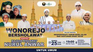 LIVE WONOREJO BERSHOLAWAT Bersama Majelis Sholawat Nurul Anwar Memperingati Tahun Baru Islam