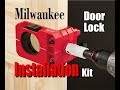How to install a Bolt Lock with the Milwaukee Door Lock Installation Kit