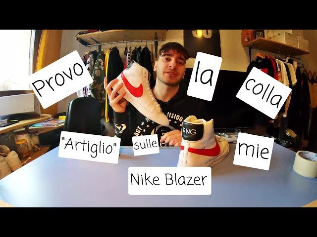 King's Arts : Provo la colla Artiglio sulle mie Nike blazer *ESPERIMENTO*  