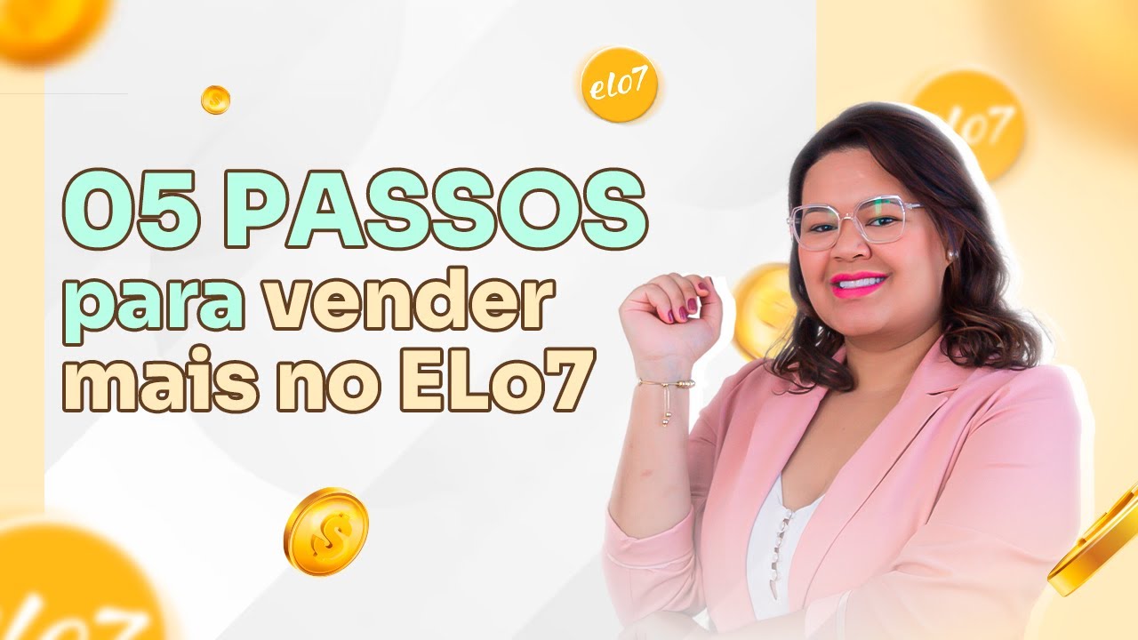 5 PASSOS PARA VENDER MAIS NO ELO7 - YouTube