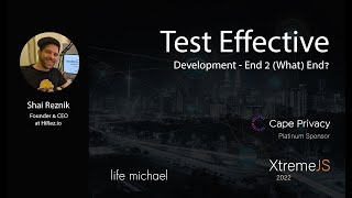 Test Effective Development - End 2 (What) End?