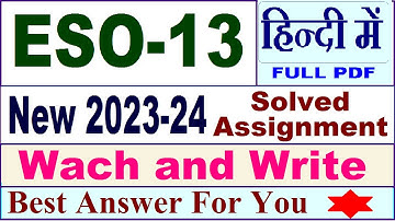 ESO 13 solved assignment 2023-24 in Hindi / eso 13 solved assignment 2024 / ignou eso 13 2024