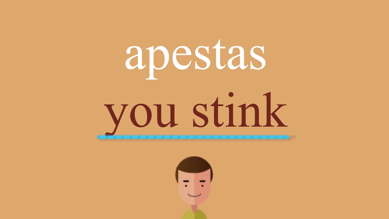 Cómo se dice apestas en inglés idioma de colombia