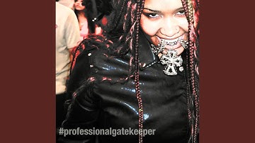 Professional Gatekeeper!