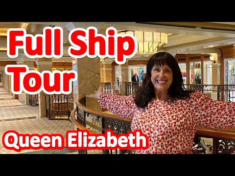 Queen Elizabeth Ship Tour - A Full Tour of Cunard Queen Elizabeth Video Thumbnail