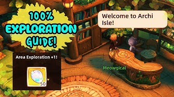 Tree of Savior: NEO ⋆ ˚｡⋆୨୧˚ Archi Isle 100% Exploration Guide ˚୨୧⋆｡˚ ⋆ #TOSNEO