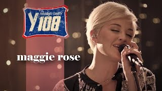 Y108 Maggie Rose- I Ain't Your Mama