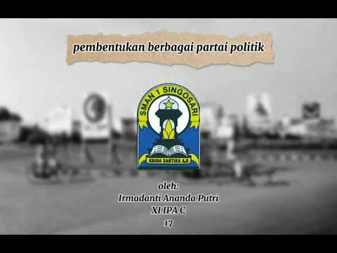 Pembentukan Berbagai Partai Politik