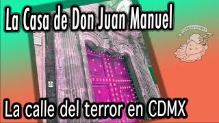 LA CASA DE DON JUAN MANUEL