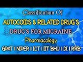 DRUGS FOR MIGRAINE | PHARMACOLOGY | GPAT NIPER RRB DI ESIC #pharmacy #gpat #niper