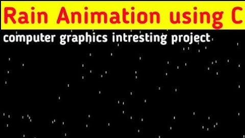 Rain 🌧️ #animation using C graphics with source code | #codingskill - #codestudio