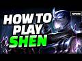 The ONLY Shen Guide You Need - Shen Guide League of Legends (Shen Top Guide)