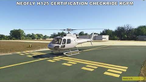 MSFS2024 NeoFly 4 Helicopter (H125) Checkride, 3 stars!
