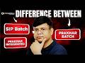 Which JEE Batch is Right for You? (Prakhar vs SIP vs Integrated) #jee2027