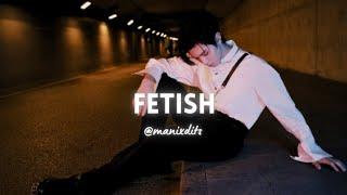 Fetish - Selena Gomezedit Audio