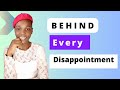 The Truth Behind every Disappointment- The Ultimate Guide to Avoid Let-downs