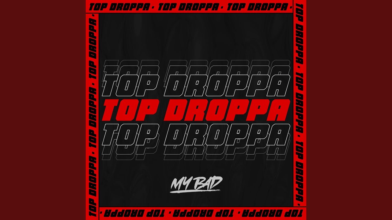 Top Droppa