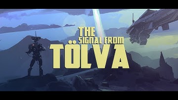 The Signal From Tolva Part 1 Gameplay / Let
