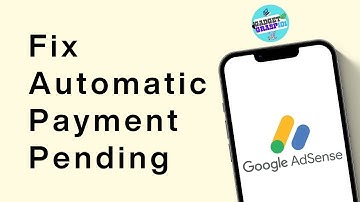 Automatic Payment Pending Google Adsense | Automatic Payment Pending Problem Reason and Solution