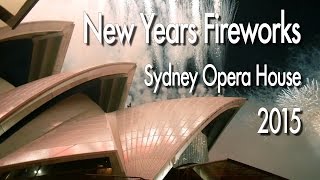 New Years Fireworks - Sydney Opera House 2015