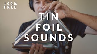 TIN FOIL SOUND EFFECTS | TIN FOIL FOLEY | Royalty free download