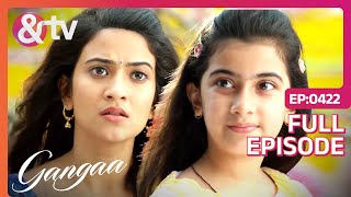 Gangaa ने किया Krishna को Outdoors ले जाने की Promise | Gangaa |Full Ep. 422 |6Oct16|@andtvchannel