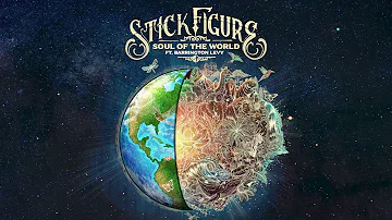 Stick Figure – "Soul of the World (feat. Barrington Levy)"