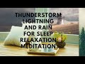 Rainstorm Sounds For Relaxing, Focus or Sleep | White Noise 3 Hours | Rain Lightning Thunder Sleep