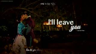 «Vietsub + Hangul» I'll Leave You - Lee Sun Hee ♫ The Red Sleeve 🌺 OST Part 8