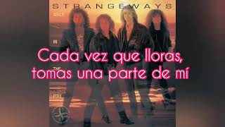 Strangeways  Every Time You Cry subtitulado