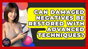Can Damaged Negatives Be Restored With Advanced Techniques? - Graphic Design Nerd