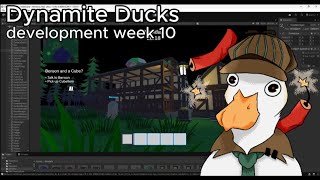 Dynamite Ducks Game Development week 10 summary