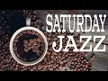 Enjoyable Saturday JAZZ - Pleasant Autumn Bossa JAZZ For Relaxing and Have a Good Weekend