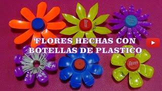 FLORES HECHAS CON BOTELLAS DE PLÁSTICO -  FLOWERS MADE WITH PLASTIC BOTTLES