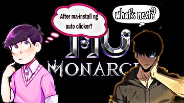 MU MONARCH SEA, AFTER MA-INSTALL NG AUTO CLICKER! TUTORIAL #mumonarchsea  #mumonarch #mumonarchsea