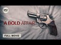 A Bold Affair (1998) FULL MOVIE w/ SUBS | HD