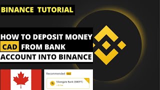 HOW TO DEPOSIT MONEY (CAD) FROM BANK ACCOUNT INTO BINANCE IN CANADA (SWIFT TRANSFER METHOD)