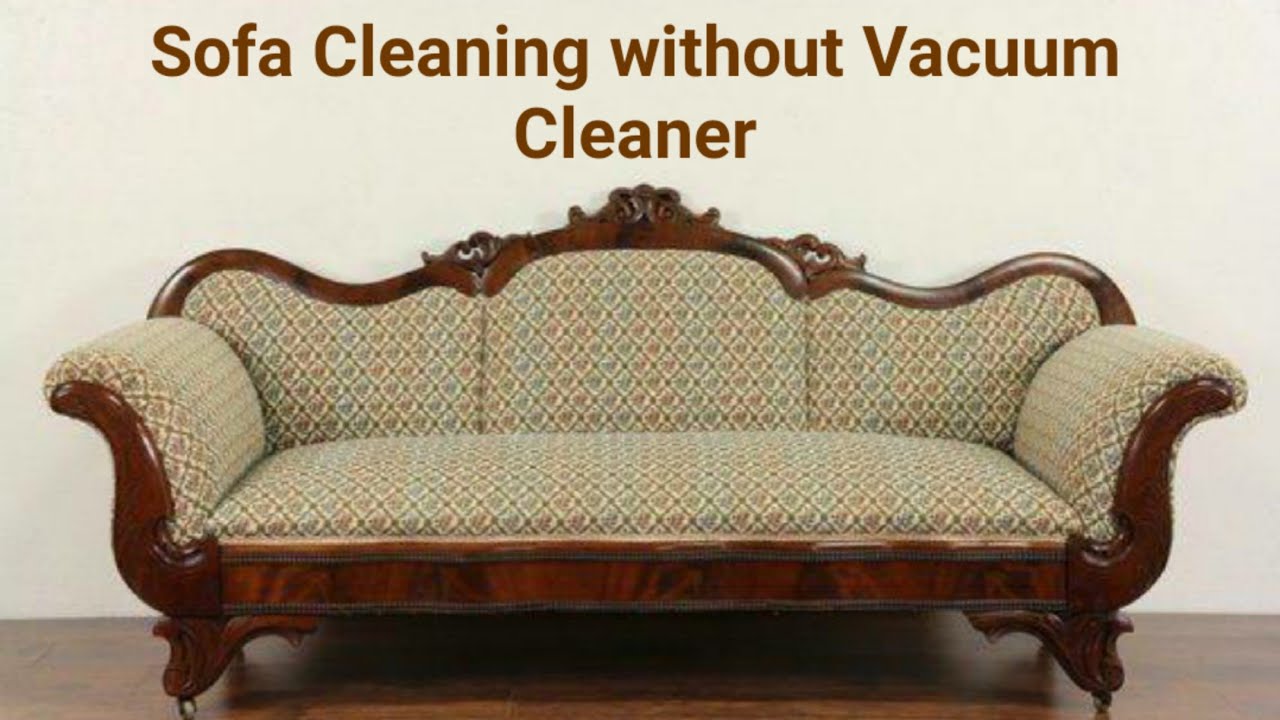 Sofa Cleaning Without Vacuum Cleaner I