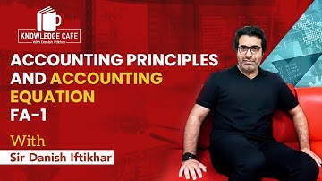 ACCA FA1 Accounting Principles and Accounting Equation Urdu/Hindi by Danish Iftikhar