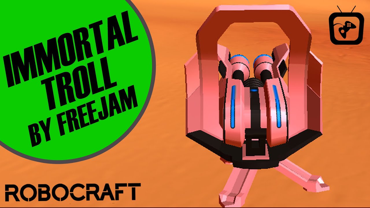 Robocraft IMMORTAL TROLL by FREEJAM