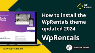 How to install the WpRentals theme-updated 2024