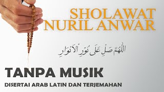 Sholawat Penghilang Susah Solawat Nuril Anwar \u0026 Artinya 1 Jam Merdu Tanpa Musik Diulang Cepat Hafal