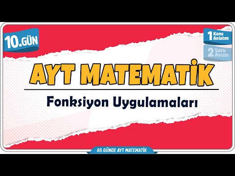 Fonksiyon Uygulamaları Konu Anlatım | 65 Günde AYT Matematik Kampı 10.Gün | Rehber Matematik