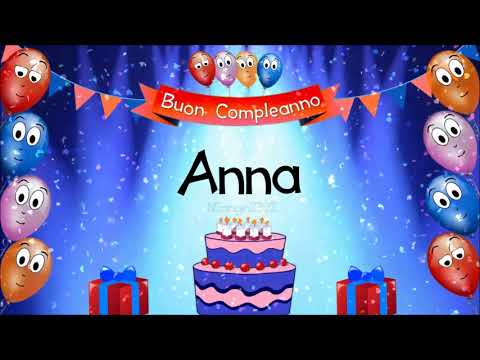 Tanti auguri di buon compleanno Anna!