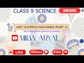 Class: 9 || Science || Unit: 8 || Simple Machines || Part: 1