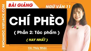 Soạn bài Chí Phèo – Phần 2: Tác phẩm siêu ngắn | Ngữ văn lớp 11